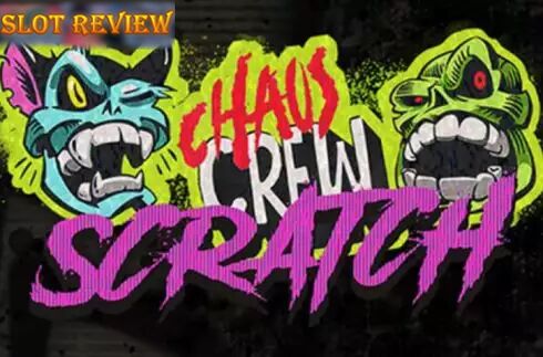 Chaos Crew Scratch Slot Review